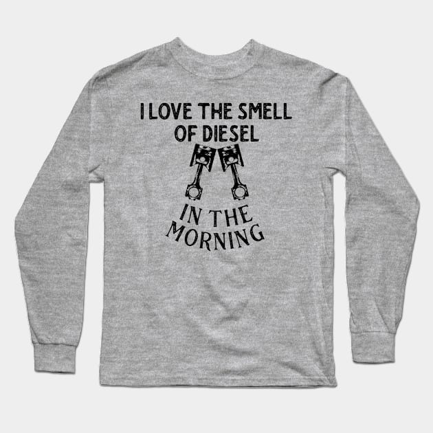 Diesel in the morning Long Sleeve T-Shirt by Sloop